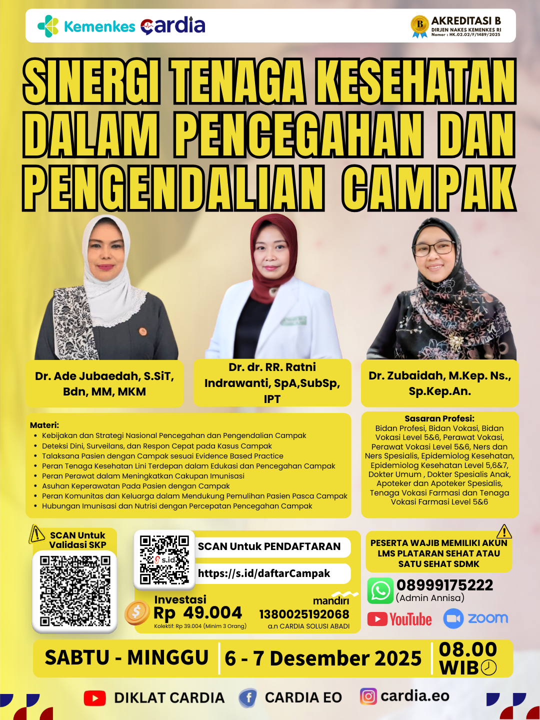 Gambar Webinar Nasional: SINERGI TENAGA KESEHATAN DALAM PENCEGAHAN DAN PENGENDALIAN CAMPAK